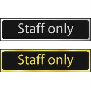 Staff Only Mini Sign