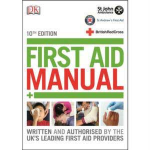 St John Ambulance First Aid Manual 10th Edition