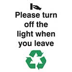 Please Turn Off The Light When You Leave Sign