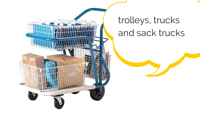 Trolleys, Trucks and Sack Trucks