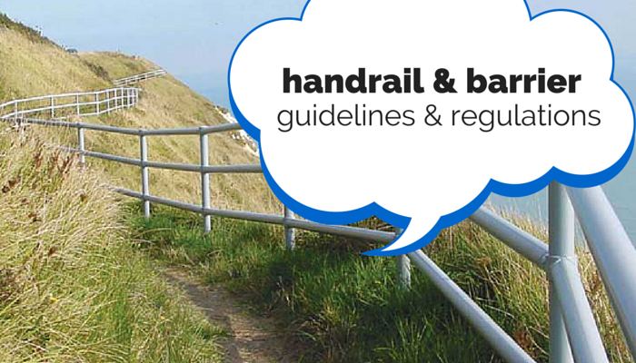 pedestrian barriers and handrail guidelines and regulations