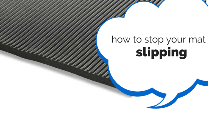 stop mat slipping
