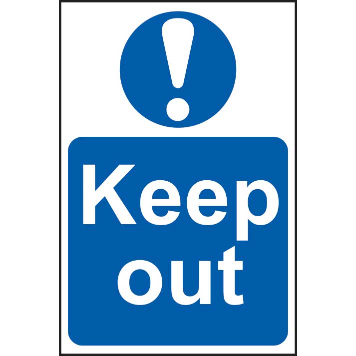 Keep Out Sign Self Adhesive Vinyl 200 X 300mm