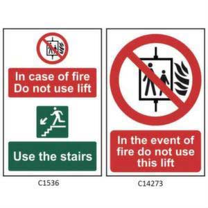 In The Event Of Fire Do Not Use This Lift Sign