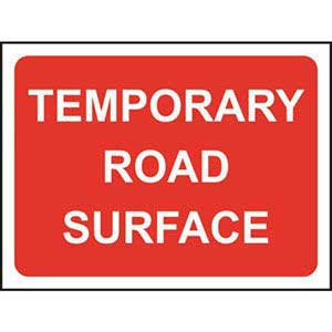 Temporary Road Surface Road Sign - ESE Direct