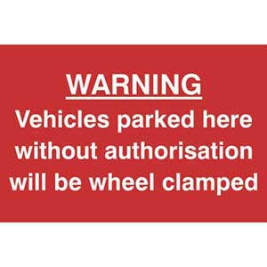 Warning Cars Will Be Clamped Parking Sign | ESE Direct