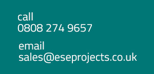 call 0808 274 9657 or email sales@eseprojects.co.uk